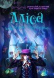 Невероятное цирковое шоу "Alice"