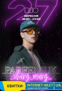 PARFENIUK та вечірка Шури-Мури